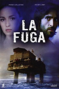 Постер к Побег (1 сезон) / La fuga (2012)