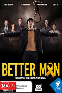 Постер к Лучший человек (1 сезон) / Better Man (2013)