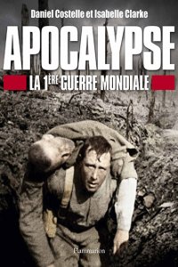 Постер к Апокалипсис: Первая мировая война / Apocalypse: World War I (2014)