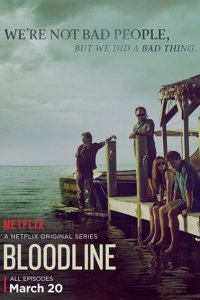 Постер к Родословная (1 сезон) / Bloodline (2015)