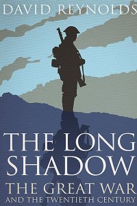 Постер к Длинные тени Первой мировой войны / The Long Shadow (2014)