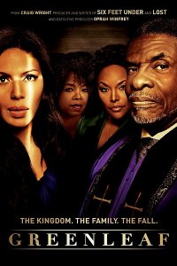 Постер к Гринлиф (1 сезон) / Greenleaf (2016)