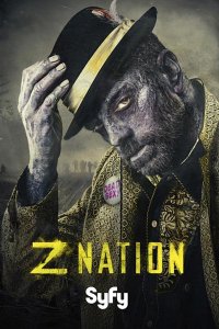 Постер к Нация Z (3 сезон) / Z Nation (2016)