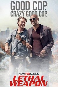 Постер к Смертельное оружие (1 сезон) / Lethal Weapon (2016)