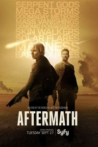 Постер к Последствия (1 сезон) / Aftermath (2016)