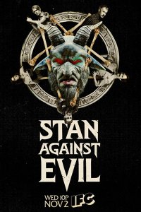 Постер к Стэн против сил зла (1 сезон) / Stan Against Evil (2016)