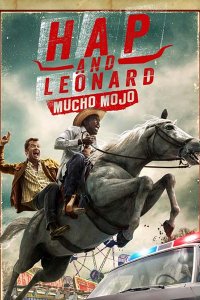 Постер к Хэп и Леонард (2 сезон) / Hap and Leonard (2017)