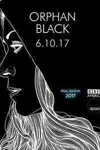 Постер к Тёмное дитя (5 сезон) / Orphan Black (2017)