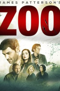 Постер к Зверинец (3 сезон) / Zoo (2017)