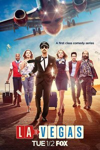 Постер к Из Лос-Анджелеса в Вегас (1 сезон) / LA to Vegas (2018)