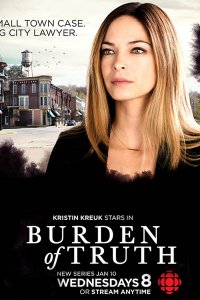 Постер к Бремя правды / Бремя истины (1 сезон) / Burden of Truth (2018)