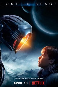 Постер к Затерянные в космосе (1 сезон) / Lost in Space (2018)