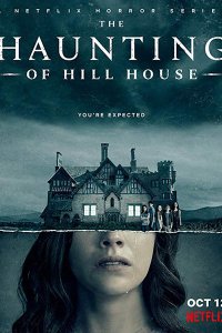 Постер к Призраки дома на холме (1 сезон) / The Haunting of Hill House (2018)