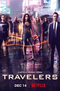 Постер к Путешественники (3 сезон) / Travelers (2018)