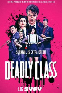 Постер к Академия смерти / Убийственный класс (1 сезон) / Deadly Class (2018)