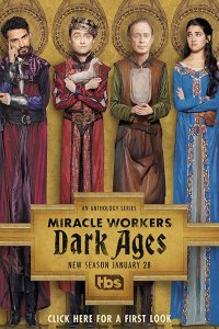 Постер к Чудотворцы (2 сезон) / Miracle Workers (2020) HDTVRip