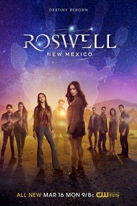 Постер к Розуэлл, Нью-Мексико (2 сезон) / Roswell, New Mexico (2020) WEB-DLRip