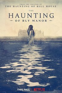 Постер к Призраки усадьбы Блай (1 сезон) / The Haunting of Bly Manor (2020) WEB-DLRip