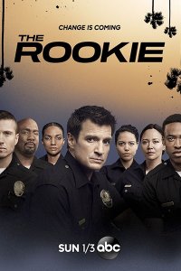 Постер к Новобранец / Новичок (3 сезон) / The Rookie (2021) WEB-DLRip