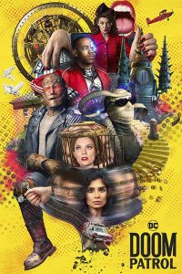 Постер к Роковой патруль (3 сезон) / Doom Patrol (2021) WEB-DLRip