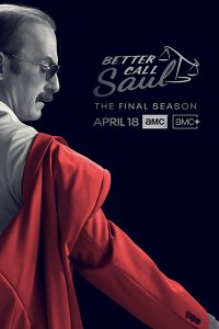 Постер к Лучше звоните Солу (6 сезон) / Better Call Saul (2022) WEB-DLRip