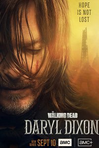 Постер к Ходячие мертвецы: Дэрил Диксон (1 сезон) / The Walking Dead: Daryl Dixon (2023) WEB-DLRip