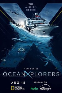 Постер к National Geographic: Покорители океана (1 сезон) / OceanXplorers (2024) WEB-DLRip